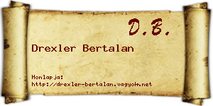 Drexler Bertalan névjegykártya